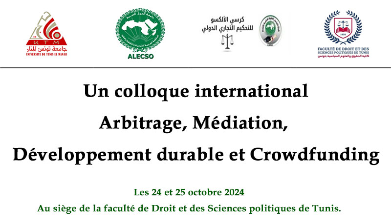 Arbitrage, Médiation, Développement durable et Crowdfunding