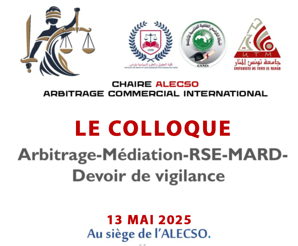 Colloque L’arbitrage, la médiation, les MARD, la RSE et le devoir de vigilance à l'heure des formations